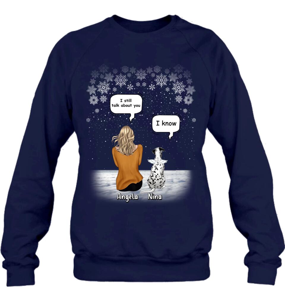 Personalized Memorial Pet T-shirt/Long Sleeve/Sweatshirt/Hoodie - Adult/Couple With Up to 4 Pets - Memorial Gift Idea For Dog/Cat Lover - I Still Talk About You